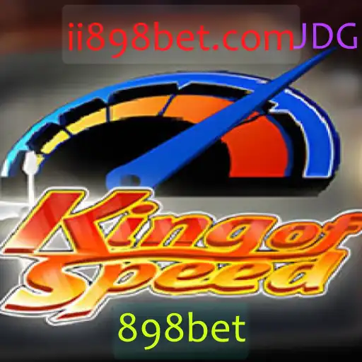 Descubra o Mundo do Jogo KingofSpeed e a Revolução nas Apostas com 898bet